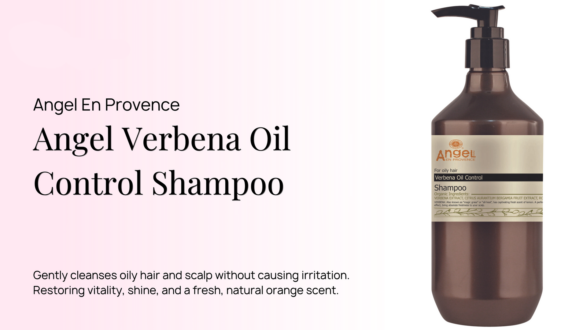 Angel En Provence Verbena Oil Control Shampoo 400ml